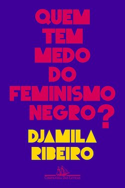 Livro Quem tem medo do feminismo negro?