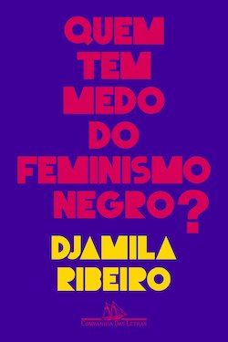 Livro Quem tem medo do feminismo negro?