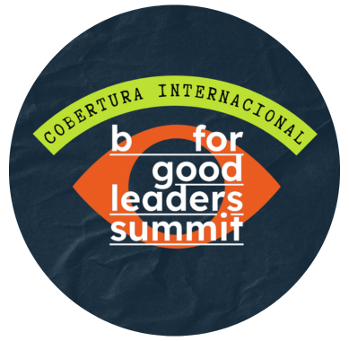 A economia regenerativa e a janela de oportunidades para o Brasil – B For Good Leaders Summit