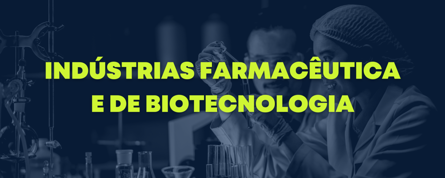 Indústrias farmacêutica e de biotecnologia e o meio ambiente