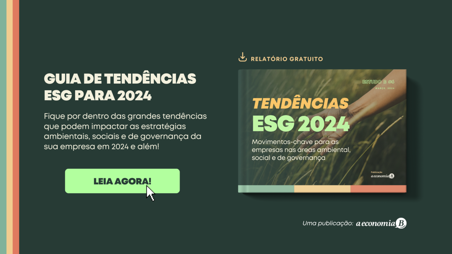 Baixe o ESTUDO B #6: Tendências ESG 2024