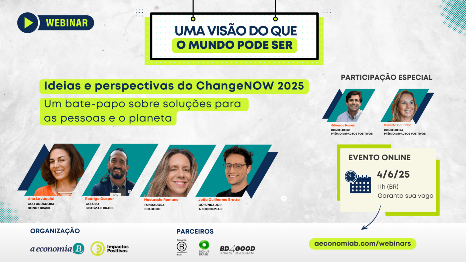 Webinar ChangeNOW - Uma visão do que o mundo pode ser
